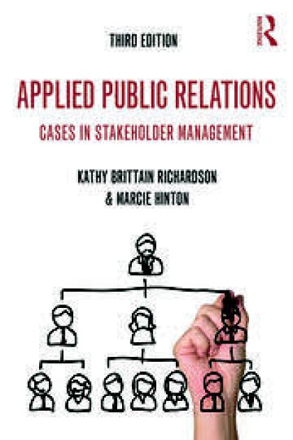 Applied public relations: cases in stakeholder management