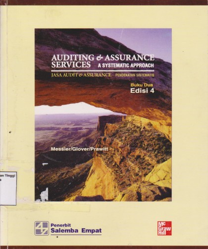 Auditing & assurance service a systematic approach buku 2
