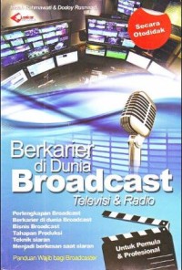 Image of Berkarier di dunia broadcast: Televisi & radio
