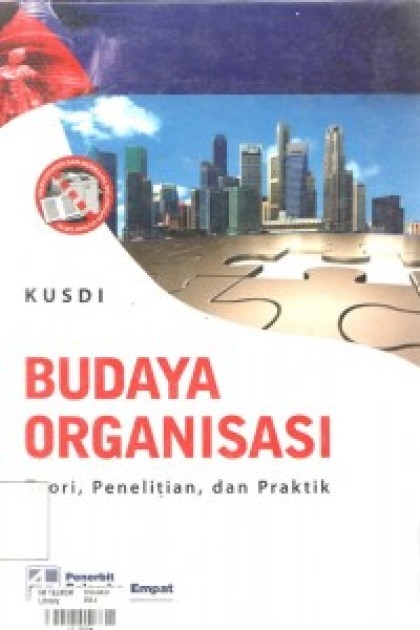 Budaya organisasi: Teori, penelitian, dan praktik