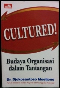 Image of Cultured!: Budaya organisasi dalam tantangan