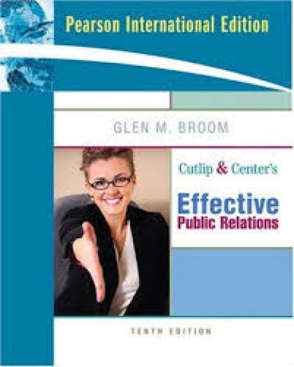 Cutlip & center's : effective public relations
