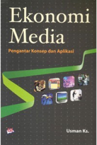 Image of Ekonomi media: Pengantar konsep dan aplikasi