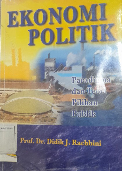 Ekonomi politik: paradigma dan teori pilihan publik