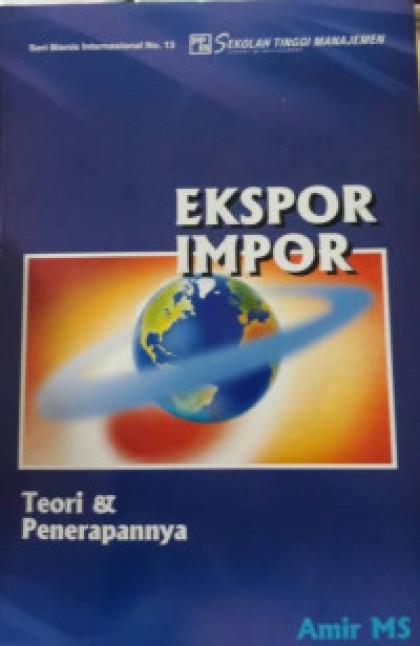 Ekspor Impor : teori & penerapannya