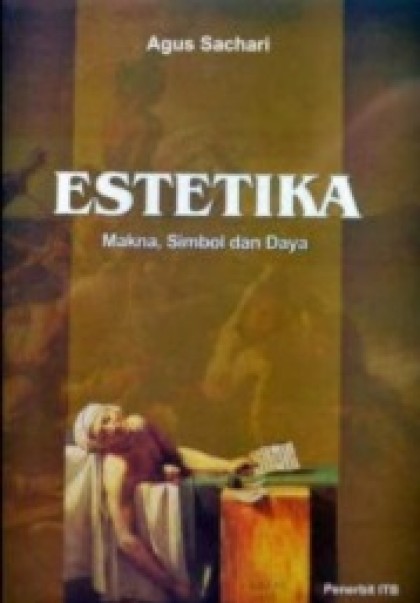 Estetika : makna, simbol dan daya