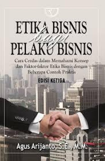 Etika bisnis bagi pelaku bisnis