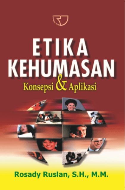 Etika kehumasan : konsepsi dan aplikasi