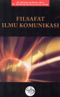 Image of Filsafat ilmu komunikasi