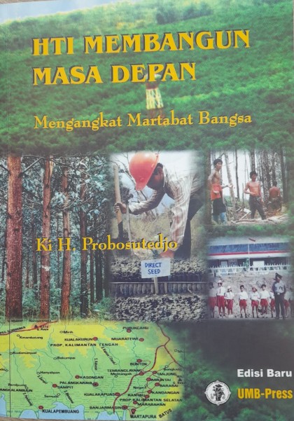 HTI membangun masa depan : mengangkat martabat bangsa