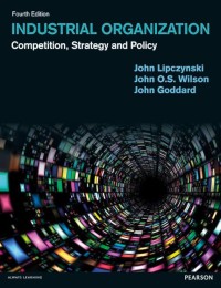 Image of Industrial organization: competition, strategy & policy