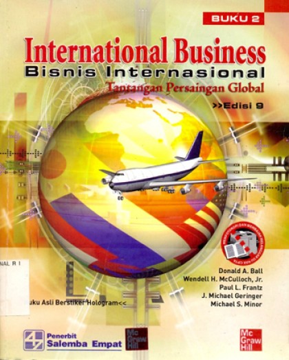 Bisnis internasional: tantangan persaingan global buku 2 = international business: the challenge of global competition