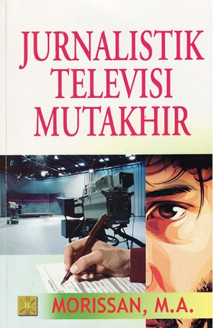 Jurnalistik televisi mutakhir