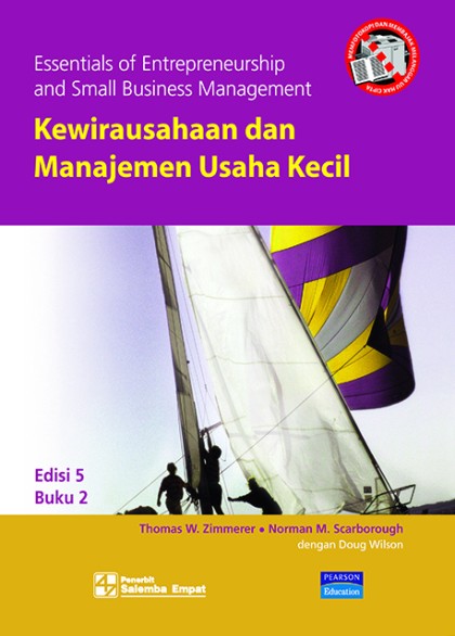 Kewirausahaan dan manajemen usaha kecil = essentials of entreprenuership and small business management buku 2