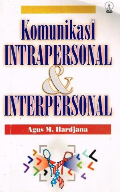 Komunikasi intrapersonal & interpersonal