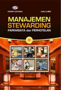 Image of Manajemen stewarding: pariwisata dan perhotelan