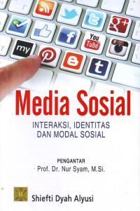 Image of Meda sosial: Interaksi, identtas dan modal sosial