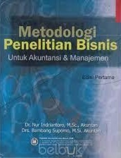 Metodologi penelitian bisnis: untuk akuntansi manajemen