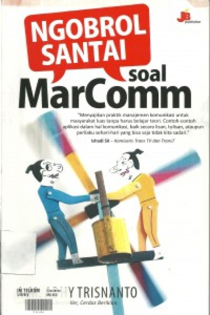 Ngobrol santai: soal marcomm
