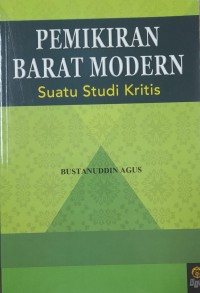 Image of Pemikiran barat modern: suatu studi kritis
