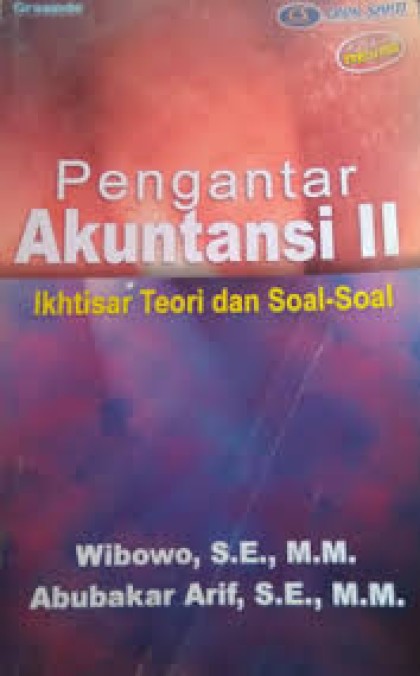 Pengantar akuntansi II (ikhtisar teori dan soal-soal)