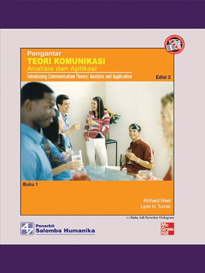 Pengantar teori komunikasi analisis dan aplikasi buku 1