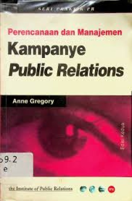 Perencanaan dan manajemen kampanye public relations