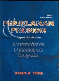 Image of Periklanan promosi: Aspek tambahan komunikasi pemasaran terpadu
