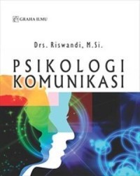 Image of Psikologi komunikasi