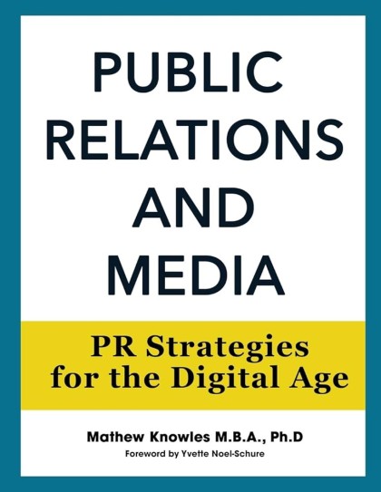 Public relations and media : PR strategies for digital age