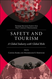 Image of Safety and tourism: a global industry with global risks