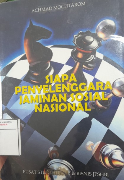 Siapa penyelenggara jaminan sosial nasional