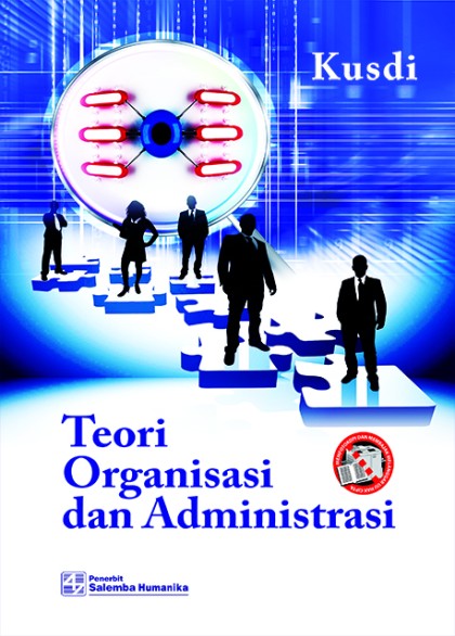 Teori organisasi dan administrasi